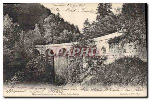 Old Postcard Grande Chartreuse. The Pont Saint Pierre