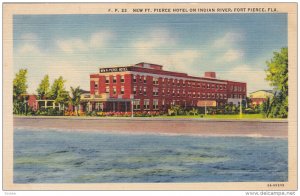 FORT PIERCE , Florida , 30-40s ; New Ft Pierce Hotel on Indian River