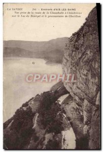 Old Postcard vicinity D & # 39Aix Baths View Taking the Road Chambotte has Ch...