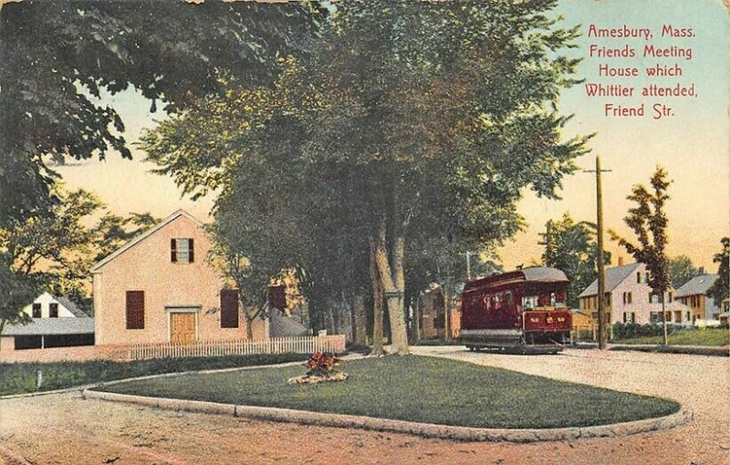 Amesbury MA  Friends Meeting House which Whittier Attended Trolley Postcard