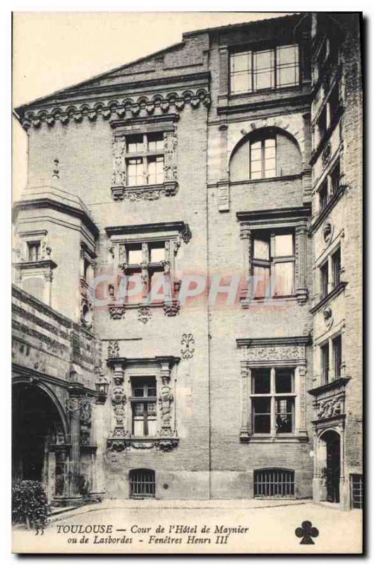 Postcard Old Toulouse Court of hotel Maynier or Lasbordes Fenetres Henry III