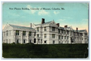 1915 New Physics Building University Of Missouri Columbia Missouri MO Postcard