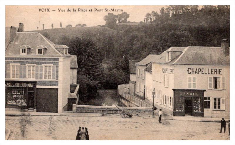 France  Poix  Vue de la Place et Pont St.martin