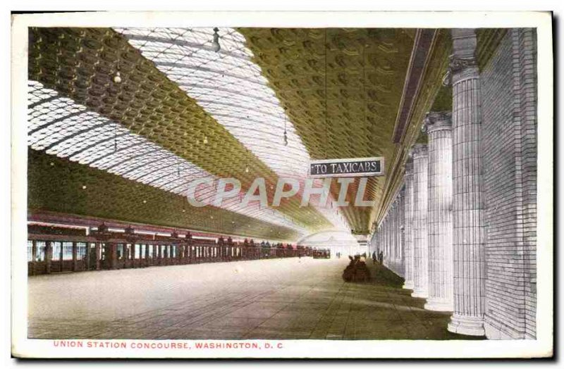 Old Postcard Union Station Concourse Washington D C Taxicabs Taxi