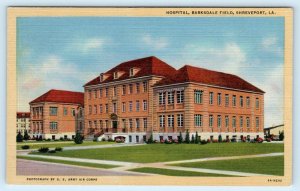 SHREVEPORT, LA Louisiana ~ BARKSDALE FIELD HOSPITAL  c1940s Linen Postcard