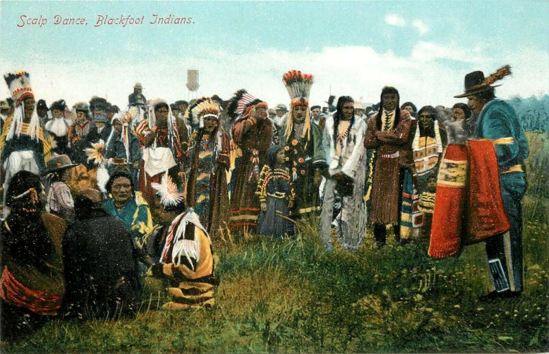 c1907 Postcard; Scalp Dance, Blackfoot Indians First Nations Canada Unposted