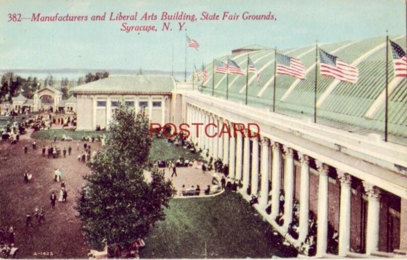 MANUFACTURERS AND LIBERAL ARTS BUILDING, STATE FAIR GROUNDS, SYRACUSE, N. Y.