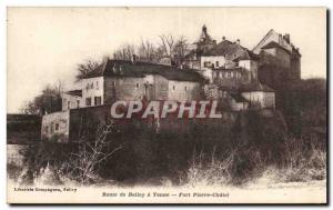 Route Belley Yenne- Fort Pierre Chatel - Old Postcard