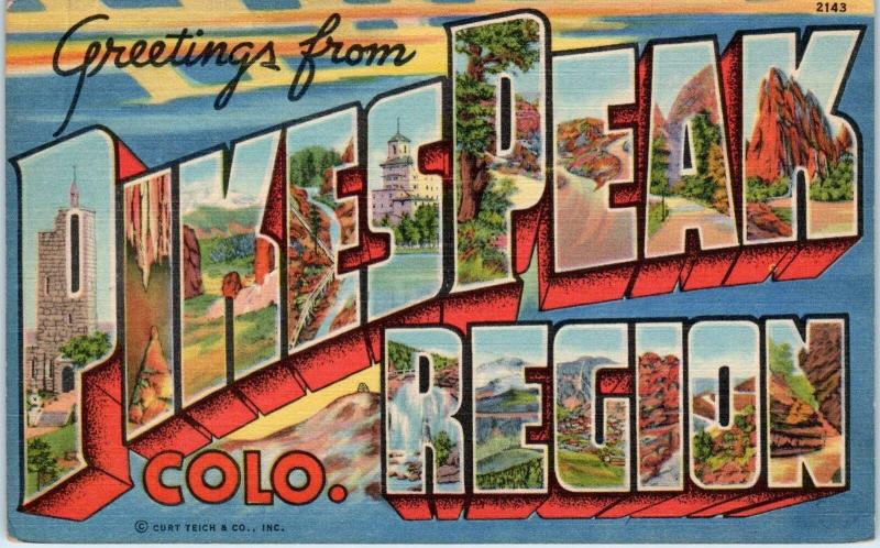 PIKES PEAK, CO Colorado    LARGE  LETTER  LINEN   c1940s  Curt Teich   Postcard