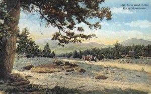 Auto Road in the Rocky Mountains Colorado 1910c postcard