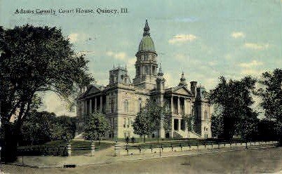 Adams County Court House - Quincy, Illinois IL  