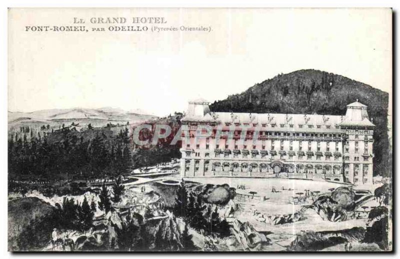 Old Postcard Grand Hotel Font Romeu Odeillo By (Pyrenees Orientales)