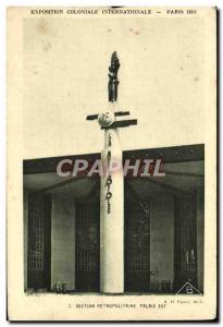 Old Postcard Paris International Colonial Exposition 1931 Section Metropolita...