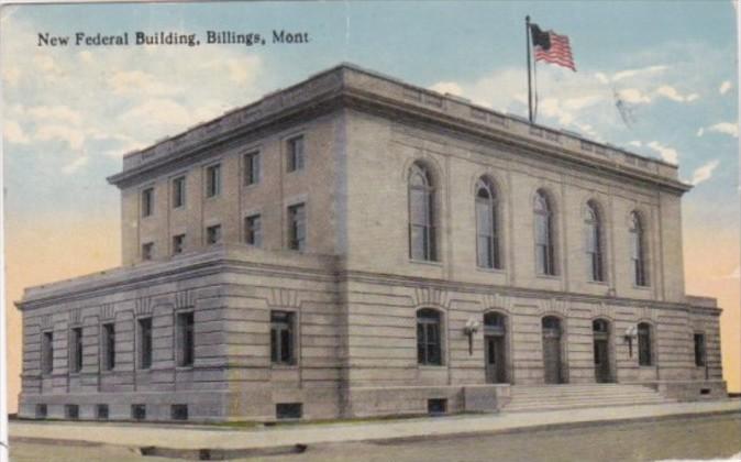 Montana Billings The New Federal Building 1915 Curteich