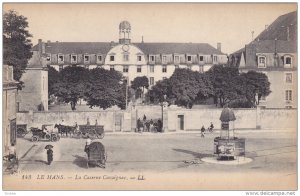 LE MANS, Sarthe, France, 1900-1910´s; La Caserne Cavaignac