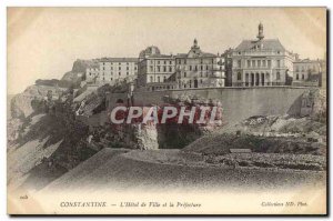 Old Postcard Constantine L & # 39Hotel City and Prefecture