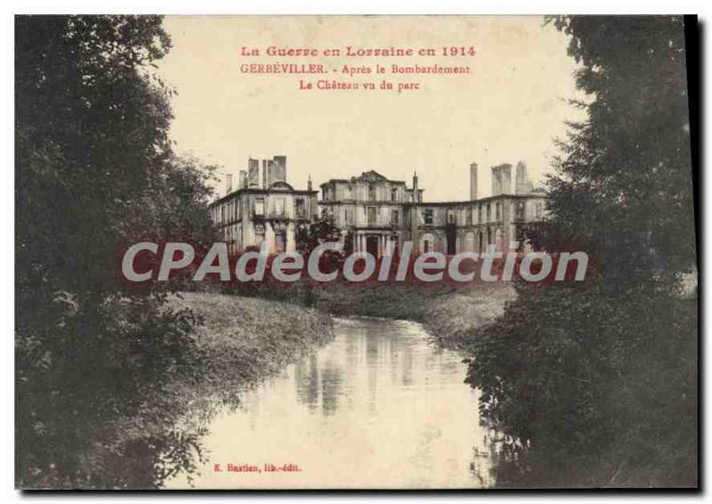 Postcard Old Gerbeviller After The Bombing Vu Le Chateau Du Parc