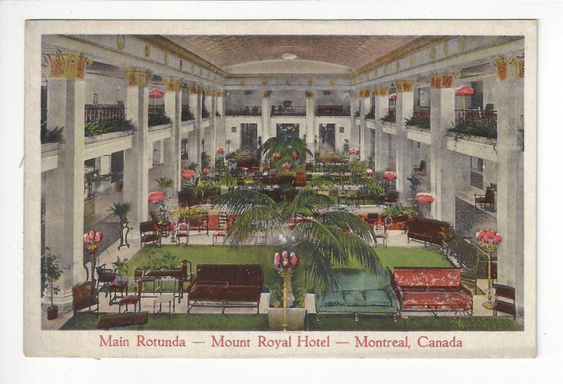 Vintage Canada - Mount Royal Hotel, Montreal, Canada - See Reverse (AH50)