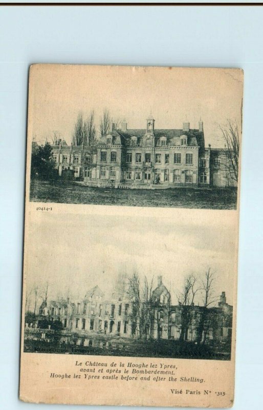 M-26728 Hooghe lez Ypres Castle before and after the Shelling Ypres Belgium