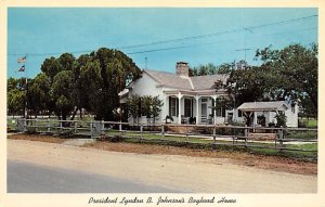 President Johnsons Boyhood Home - Johnson City, Texas TX  