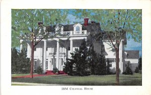 IBM Colonial House Endicott, New York Postcard