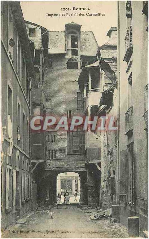 Postcard Old Rennes and Portal Impasse des Carmelites