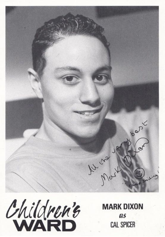 Mark Dixon as Cal Spicer in Childrens Ward TV Show Vintage Signed Cast Card