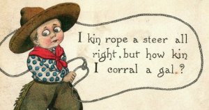 Circa 1910 Cute Young Cowboy Lasso Rope A Steer Corral A Gal Postcard P16