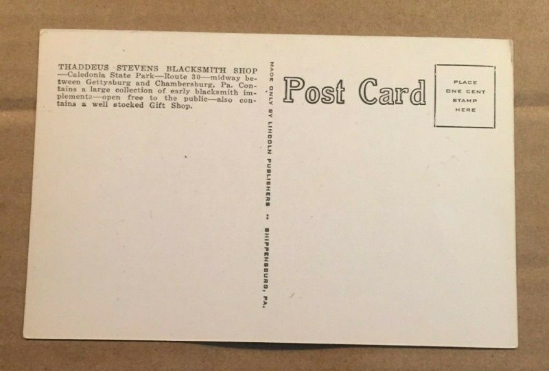 UNUSED .01 POSTCARD - THADDEUS STEVENS BLACKSMITH SHOP, PA. - SLIGHTLY MISCUT