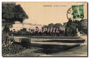 Old Postcard Compiegne Le Parc Du Chateau