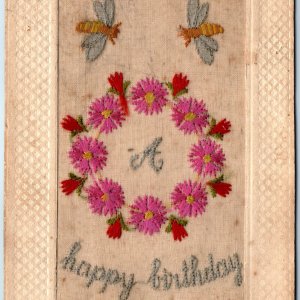 c1910s Silk Embroidery A Happy Birthday Postcard Lovely Bees Flower Fabric A75