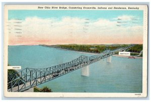 1940 Ohio River Bridge Connecting Evansville Indiana Henderson Kentucky Postcard