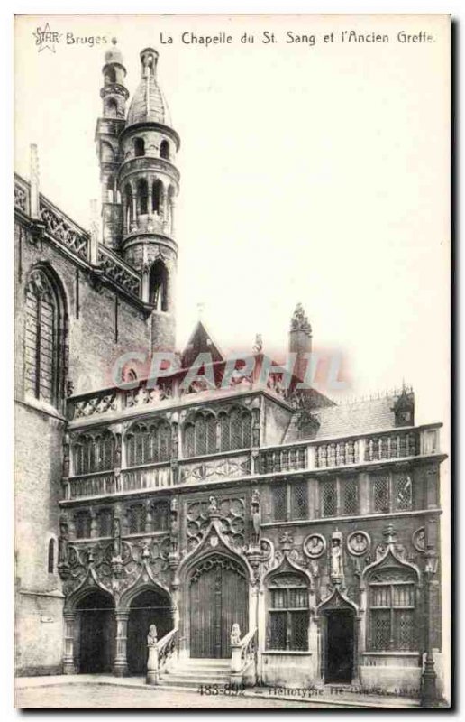 Old Postcard Belgium Bruges The chapel of St Blood and & # 39ancien transplant