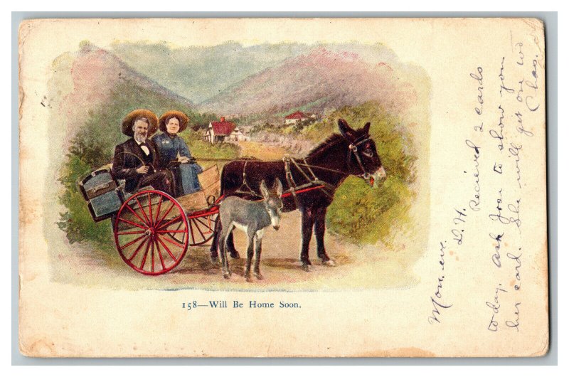 c1906 Postcard Will Be Home Soon Vintage Standard View Card Donkeys Pulling Cart 