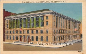 US Post Office & Federal Building - Scranton, Pennsylvania