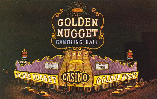 Nevada Las Vegas Golden Nugget Gambling Hall Saloon and Restaurant