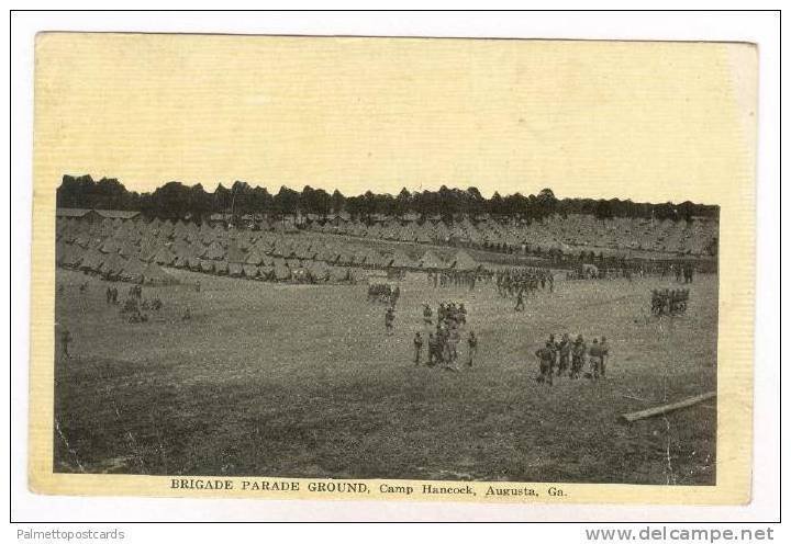 Brigade Parade Grounds, Camp Hancock, Augusta, Georgia, 00-10s