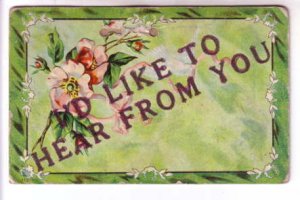 I'd Like to Hear From You, Vintage Greeting Postcard Used 1909