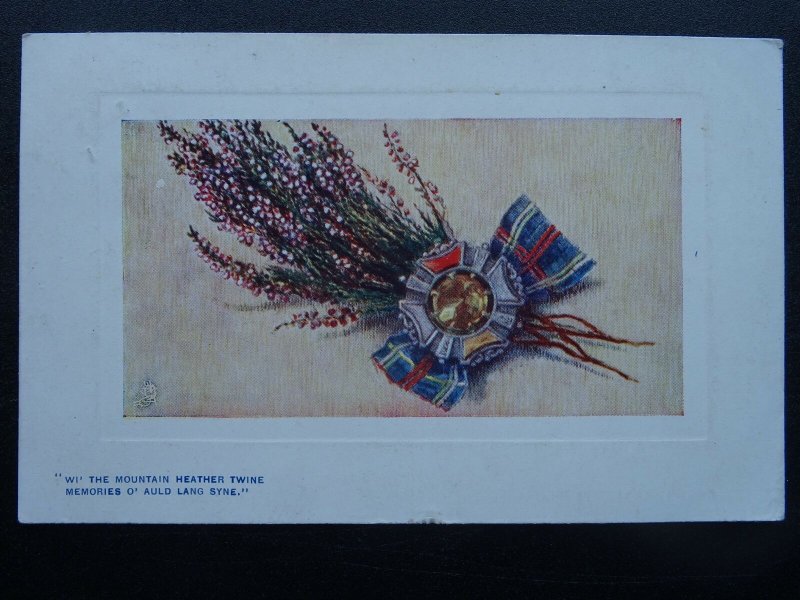 Scotland WI THE MOUNTAIN HEATHER TWINE MEMORIES O' AULD LANG SYNE c1908 Postcard