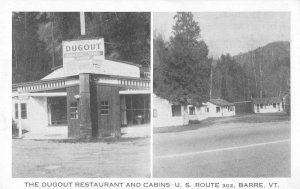 Barre Vermont Dugout Restaurant and Cabins Vintage Postcard AA56675