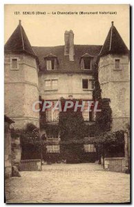 Old Postcard Senlis Chancellery