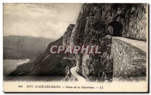 Aix Les Bains - Road Chambotte - - Old Postcard