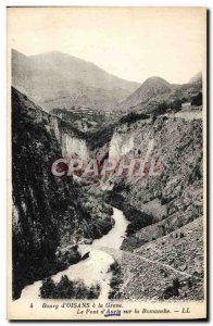 Old Postcard Bourg D & # 39Oisans A La Grave D & # 39Auris Bridge On The Roma...