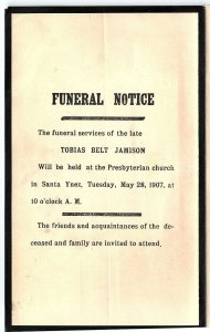 1907 SANTA YNEZ CA FUNERAL NOTICE TOBIAS BELT JAMISON PRESBYTERIAN CHURCH Z5217