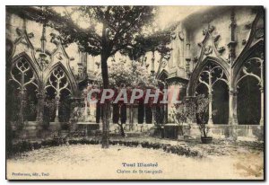 Old Postcard Toul Illustrates Cloitre St Gengoult