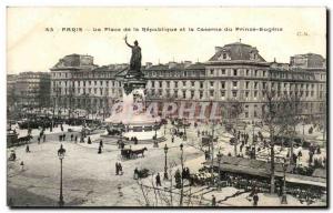 Old Postcard Paris Place de la Republique and the Prince Eugene Barracks