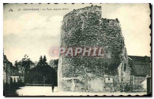 Old Postcard Compiegne Tour Jeanne d'Arc