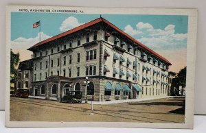 Chambersburg Pa Hotel Washington Old Cars White Border Postcard D10