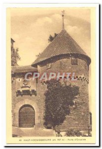 Hochkönigsburg (alt 757m) Old Postcard Porte d & # 39enceinte