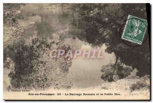 Old Postcard Aix en Provence Dam Romain and the Small Sea